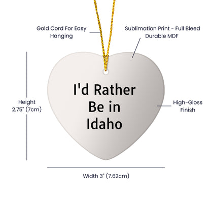 Funny Idaho Heart Ornament Gifts for Friends from I'd Rather Be In Idaho, Christmas Unique Presents