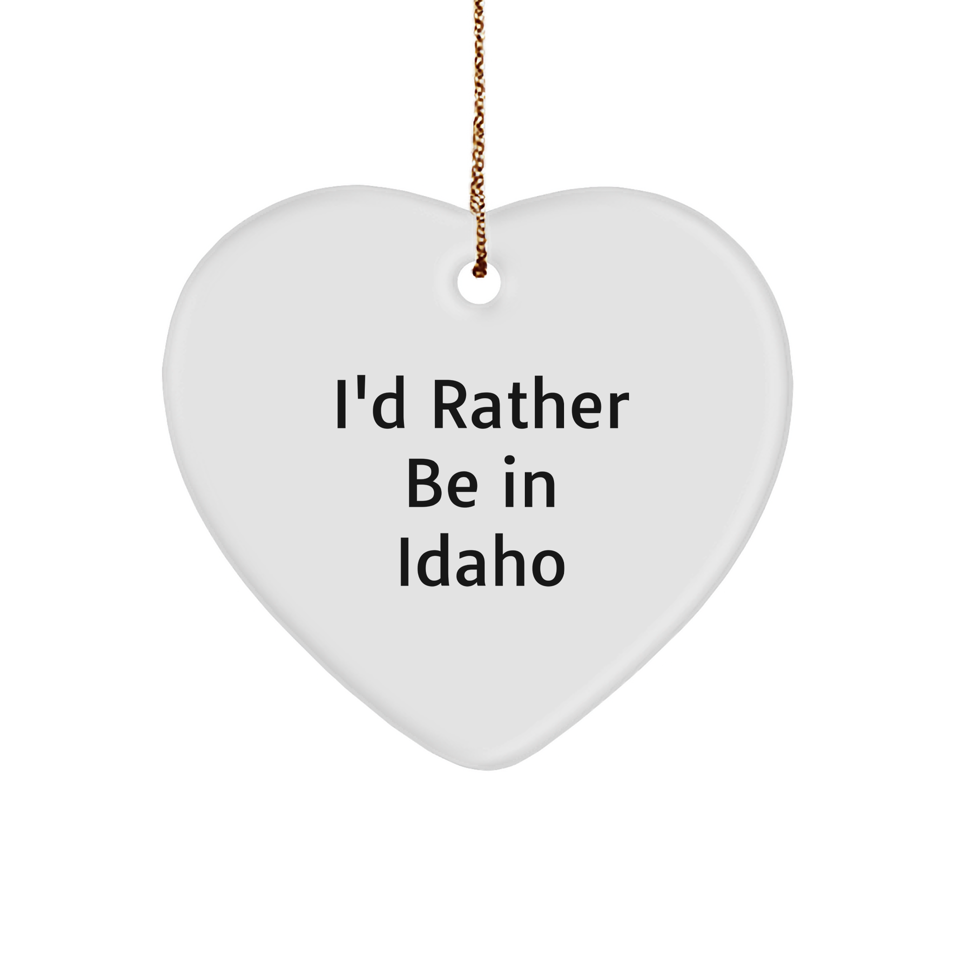 Funny Idaho Heart Ornament Gifts for Friends from I'd Rather Be In Idaho, Christmas Unique Presents