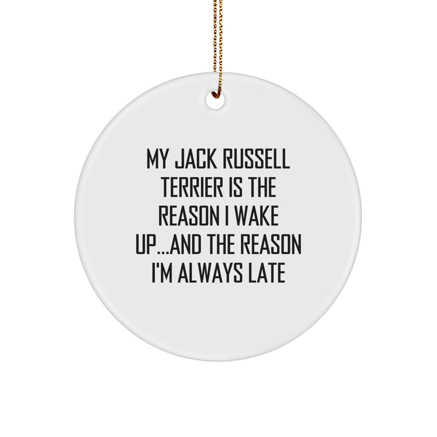 Funny Jack Russell Terrier Dog Gifts from Friends, Christmas Unique Circle Ornaments