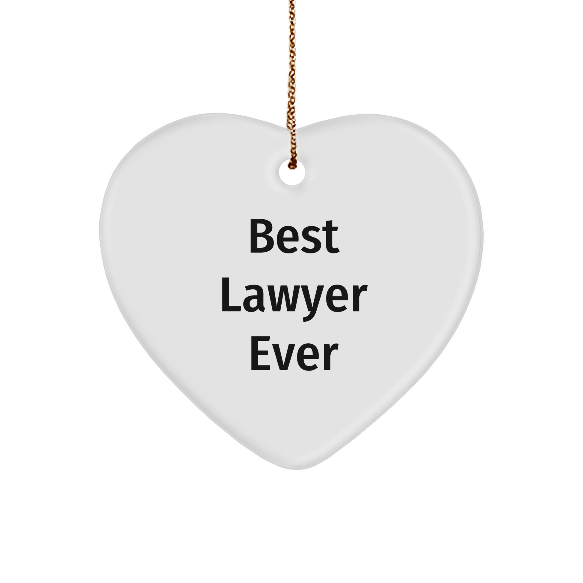 Funny Lawyer Heart Ornament - Best Lawyer Ever - Christmas Gifts