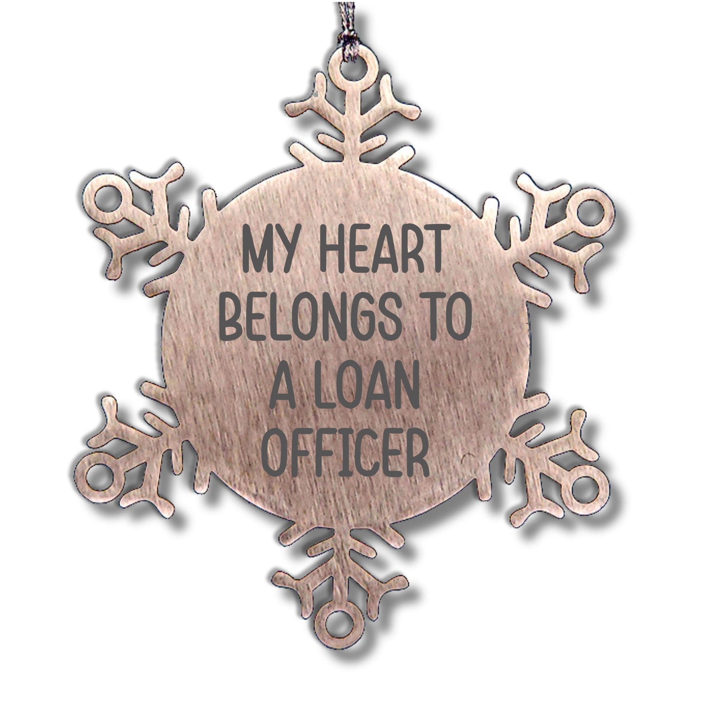 Funny Loan Officer Gifts, Snowflake Ornament from Friends, 'My Heart Belongs To A Loan Officer' Christmas Unique Gifts for Loan Officers