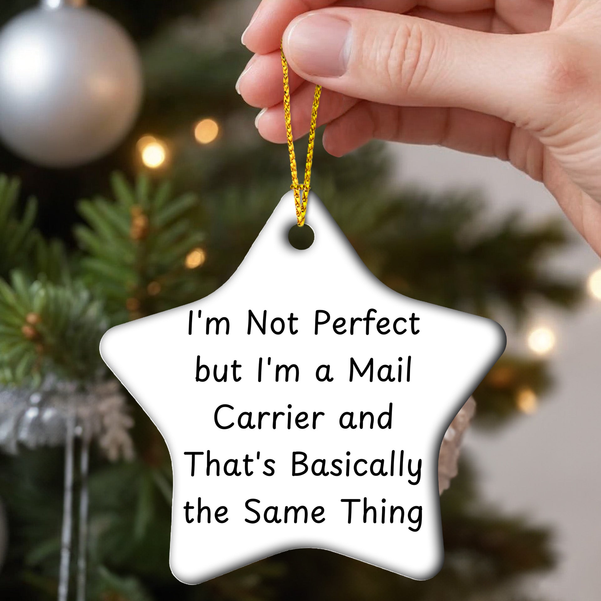 Funny Mail Carrier Gifts - I'm Not Perfect Star Ornament, Gifts from Men to Mail Carrier, for Christmas