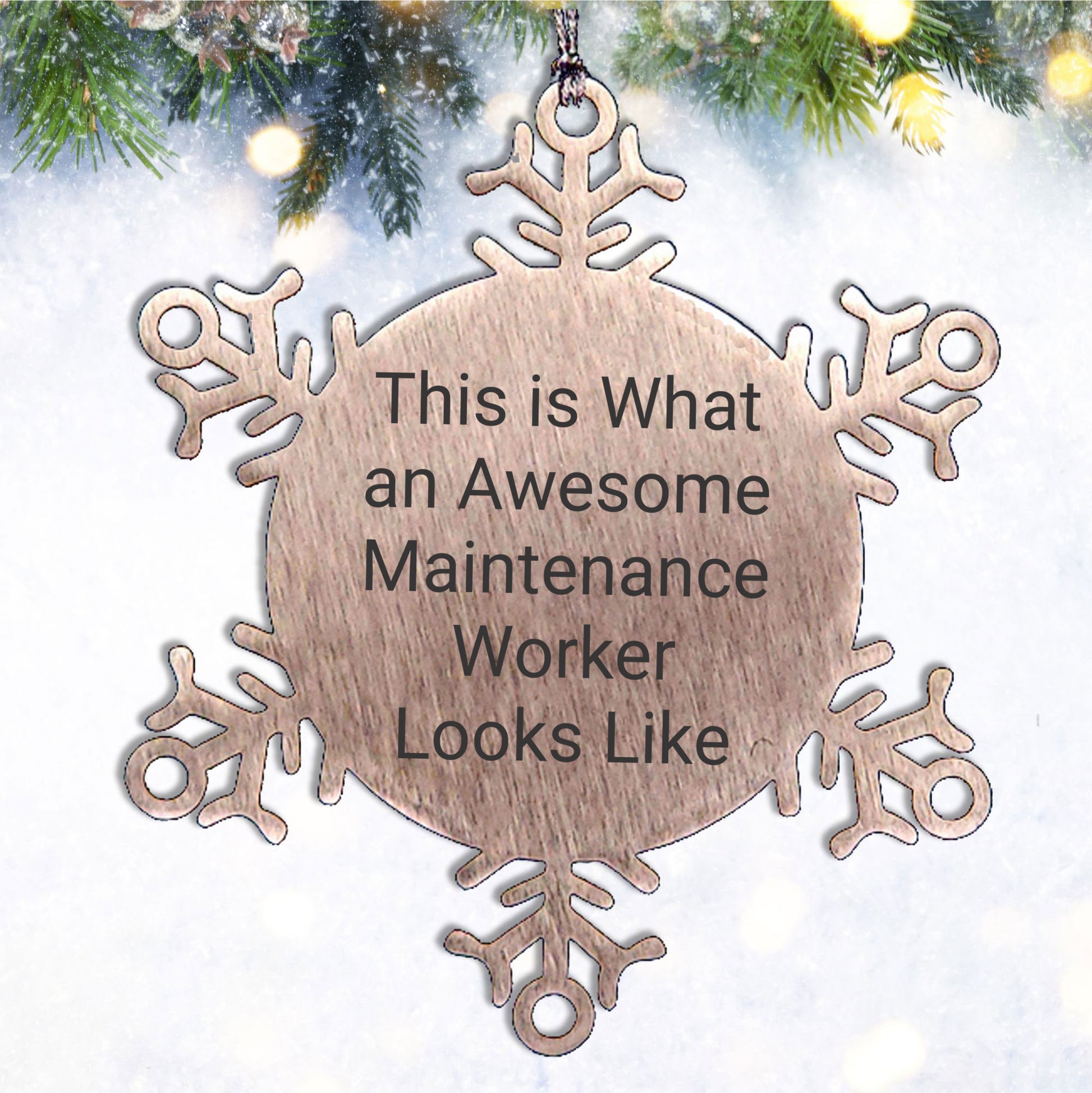 Funny Maintenance Worker Gifts, Snowflake Ornament for Men, Women, Coworkers, and Friends - 'This Is What An Awesome Maintenance Worker Looks Like' Christmas Unique Gifts from Family
