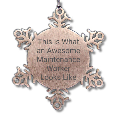 Funny Maintenance Worker Gifts, Snowflake Ornament for Men, Women, Coworkers, and Friends - 'This Is What An Awesome Maintenance Worker Looks Like' Christmas Unique Gifts from Family