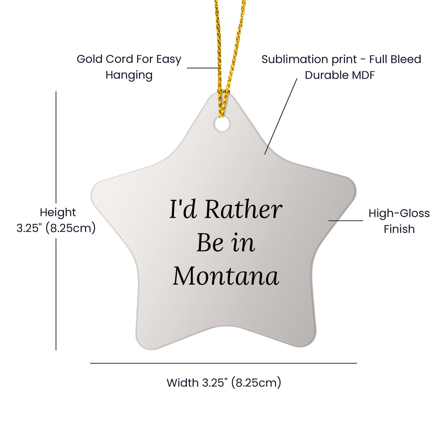 Funny Montana Star Ornament, I'd Rather Be In Montana, Christmas Gifts