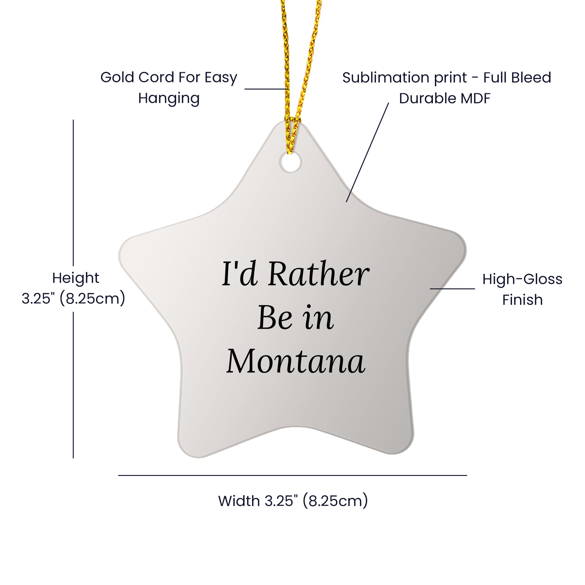 Funny Montana Star Ornament, I'd Rather Be In Montana, Christmas Gifts