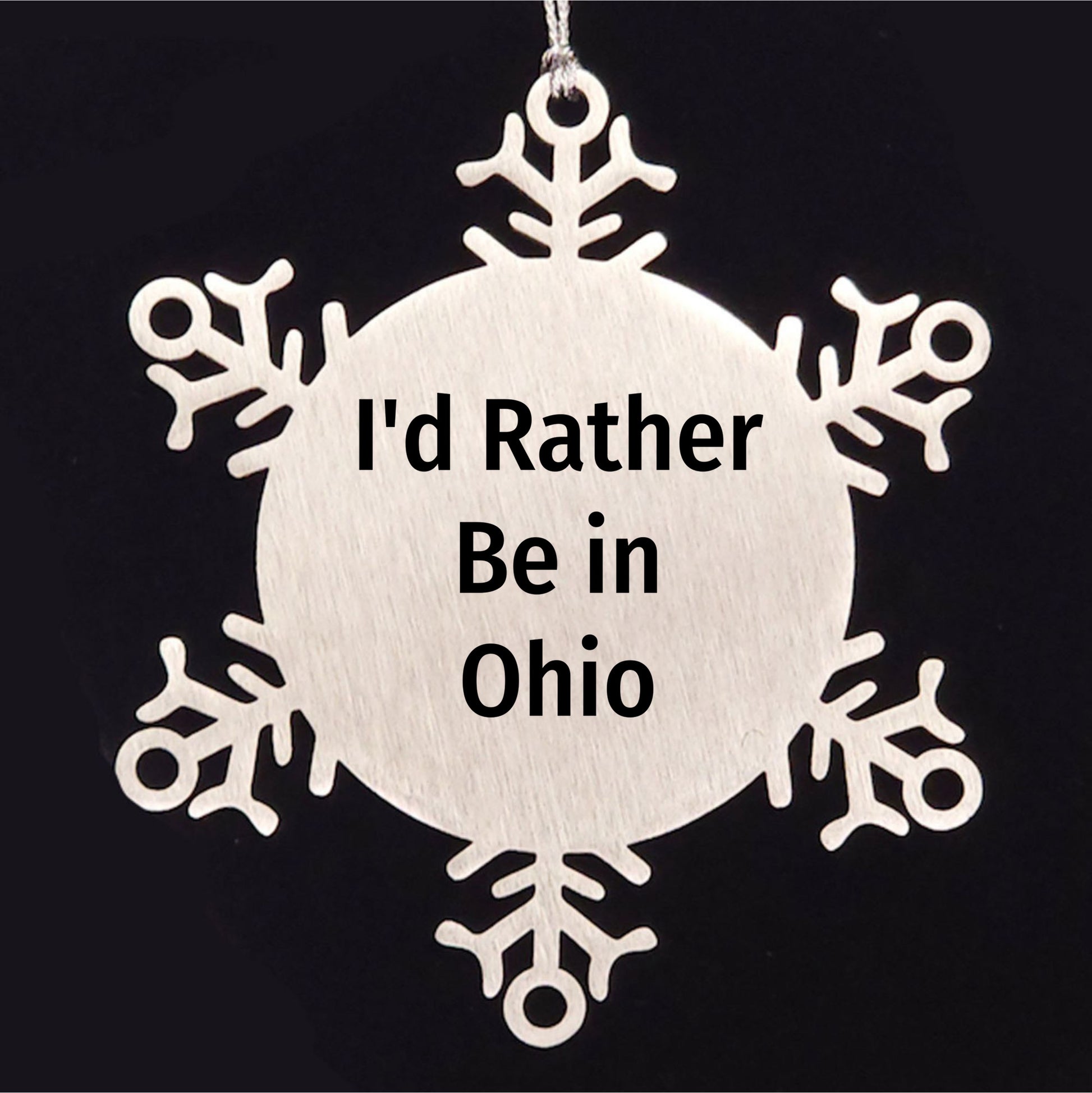 Funny Ohio Gifts, 'I'd Rather Be In Ohio' Snowflake Ornament for Men, Women, Family, Friends, Coworkers - Ohio Snowflake Ornament, Christmas Unique Gifts from Friends
