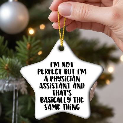Funny Physician Assistant Gifts, Star Ornament Quotes, Gifts from Men to Physician Assistant Friends, Perfect Christmas Unique Gifts for Physician Assistant Colleagues