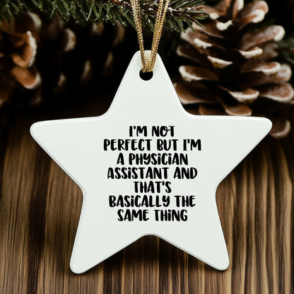 Funny Physician Assistant Gifts, Star Ornament Quotes, Gifts from Men to Physician Assistant Friends, Perfect Christmas Unique Gifts for Physician Assistant Colleagues