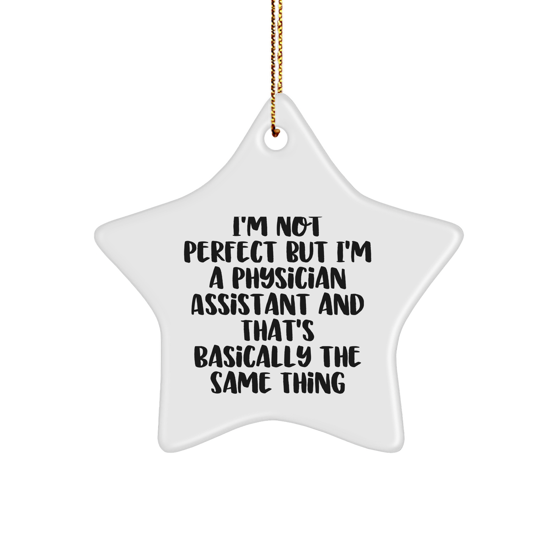 Funny Physician Assistant Gifts, Star Ornament Quotes, Gifts from Men to Physician Assistant Friends, Perfect Christmas Unique Gifts for Physician Assistant Colleagues
