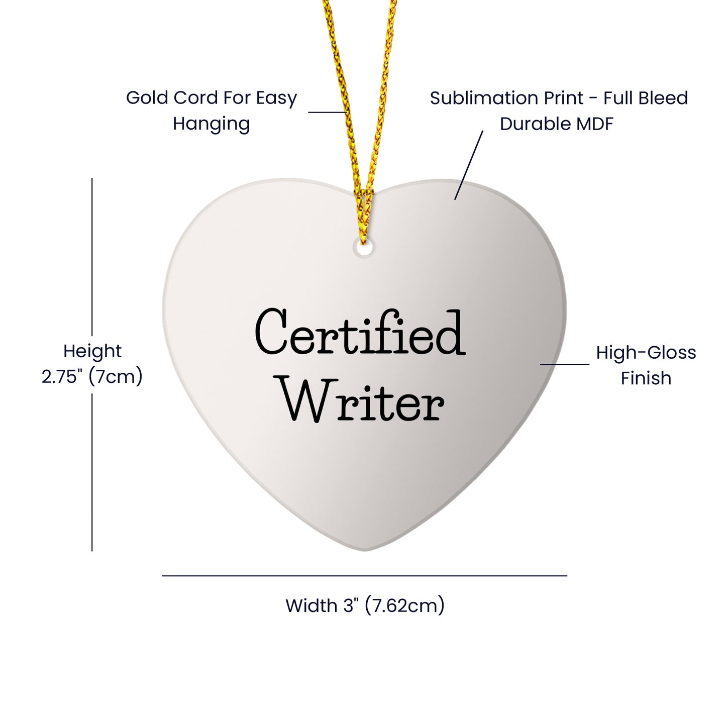 Funny Quote Writer Gifts from Friends for Christmas Heart Ornament, 'Certified Writer' on White Heart Shaped MDF with Glossy Finish, Perfect for Home Decor