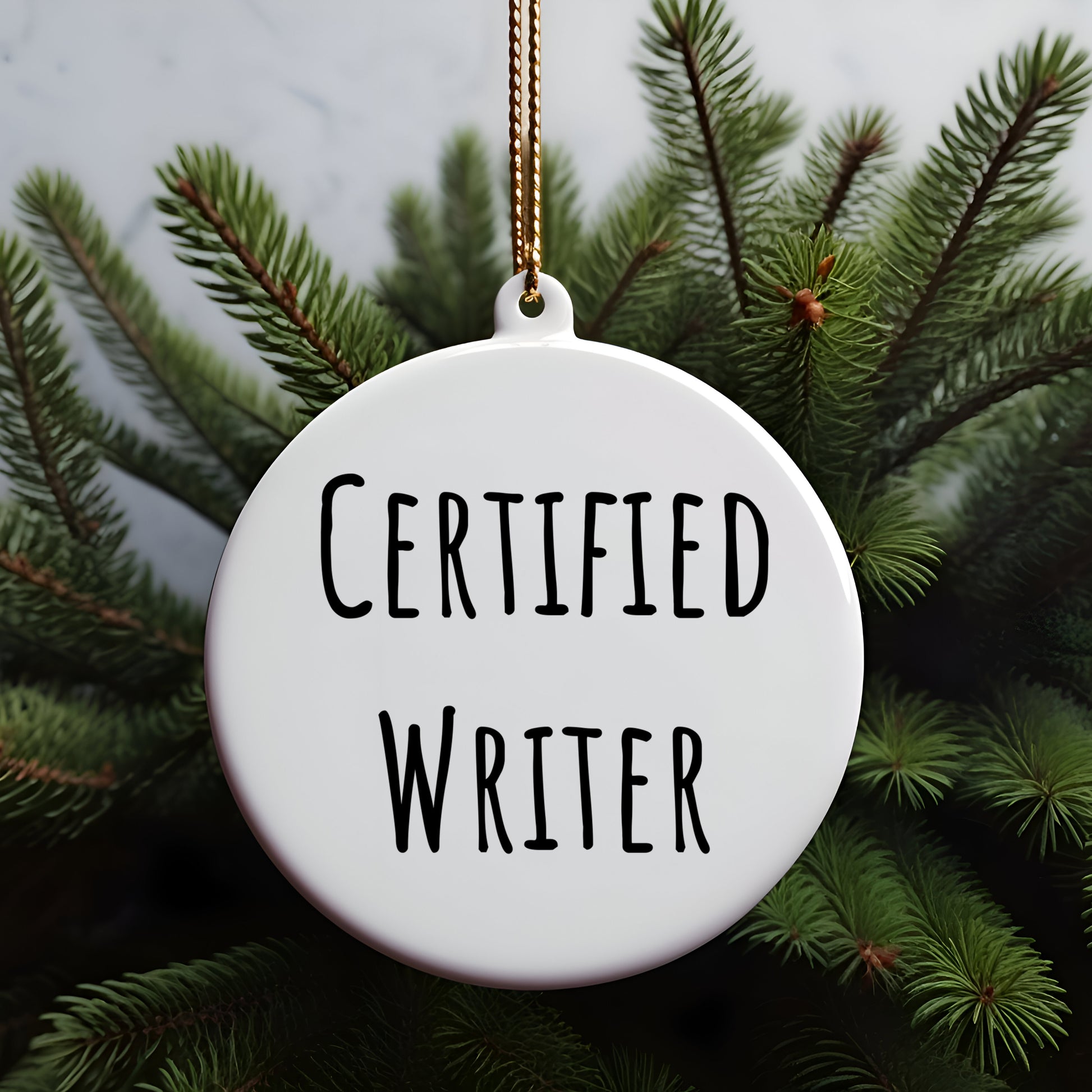 Funny Quote Writer Gifts from Friends to Family - Unique Circle Ornament for Christmas