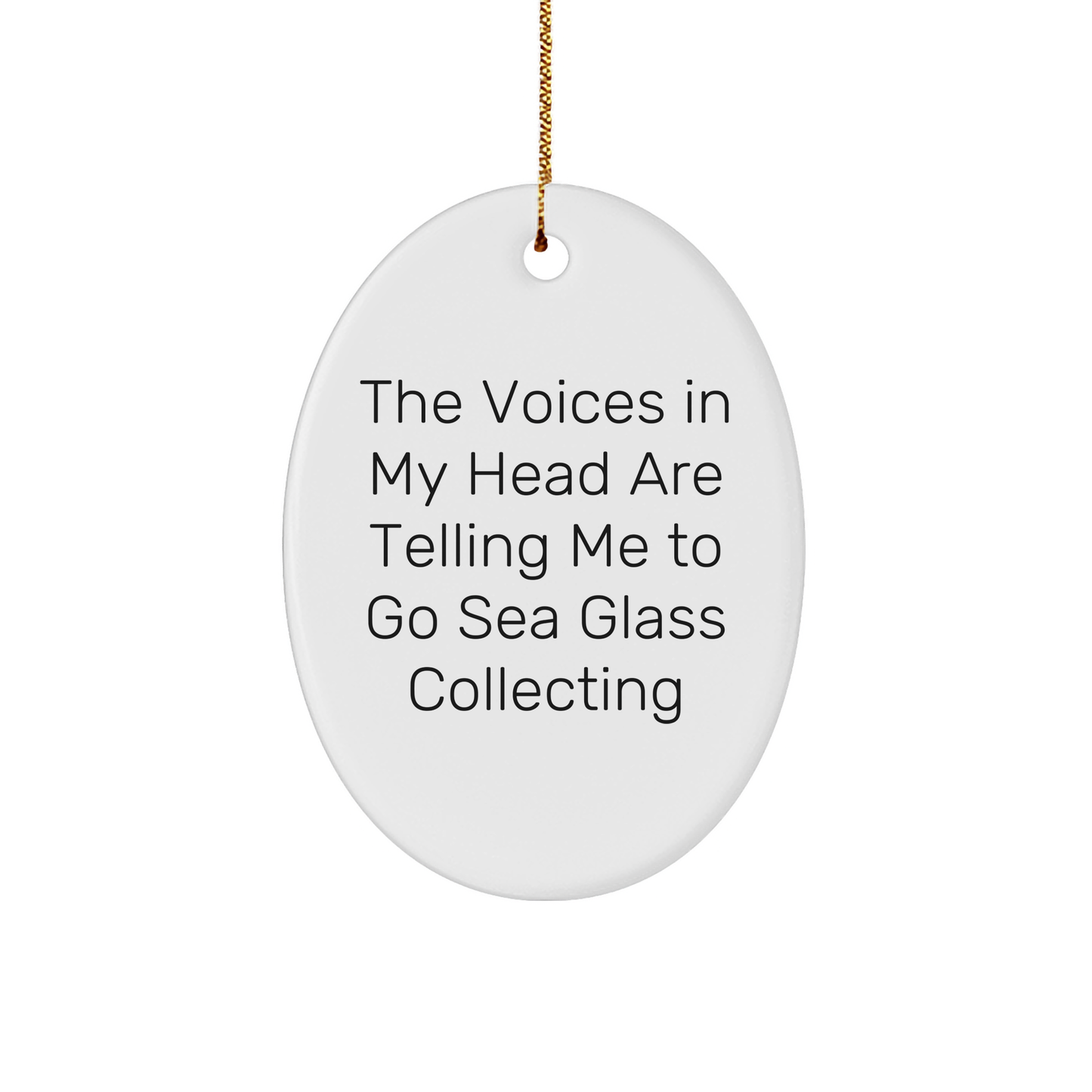 Funny Quotes Sea Glass Collecting Gifts for Her Friends Family Christmas Oval Ornament Unique Presents from Friends