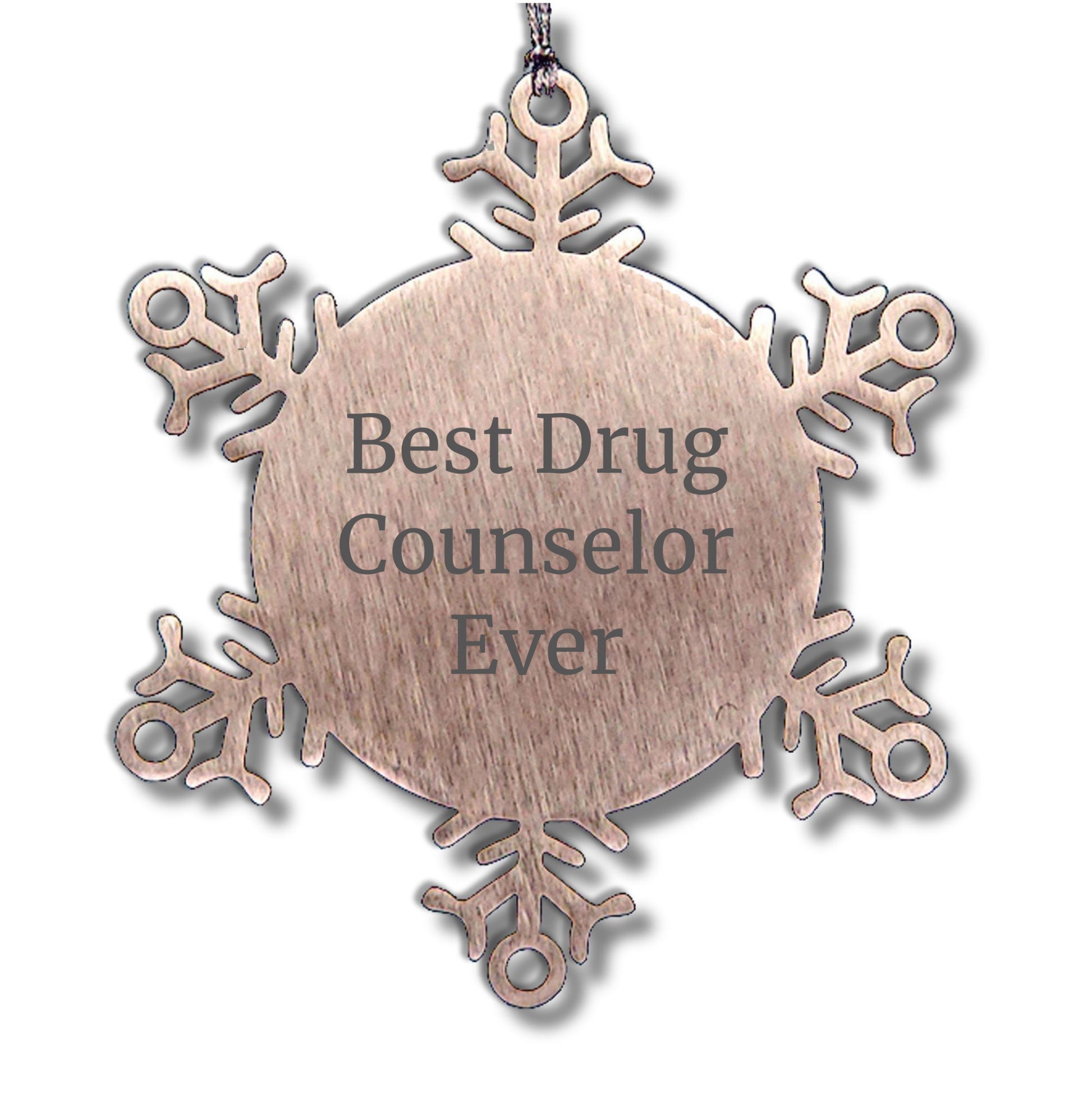 Funny Quotes for Drug Counselor Gifts from Friends and Family - Best Snowflake Ornament for Christmas
