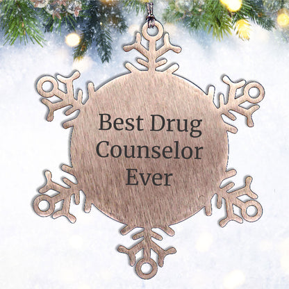 Funny Quotes for Drug Counselor Gifts from Friends and Family - Best Snowflake Ornament for Christmas
