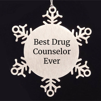 Funny Quotes for Drug Counselor Gifts from Friends and Family - Best Snowflake Ornament for Christmas