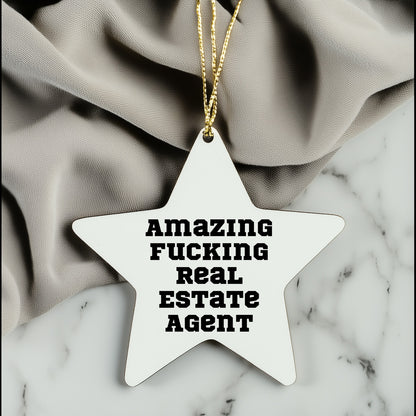 Funny Real Estate Agent Gifts Star Ornament for Christmas, 'Amazing F-king Real Estate Agent' Quote, Unique Star Shaped Decor for Home or Office
