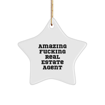 Funny Real Estate Agent Gifts Star Ornament for Christmas, 'Amazing F-king Real Estate Agent' Quote, Unique Star Shaped Decor for Home or Office