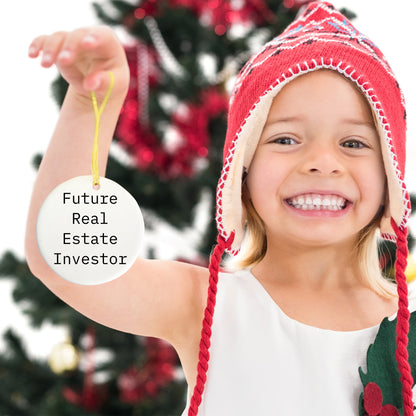 Funny Real Estate Investor Gifts from Family - Future Real Estate Investor Circle Ornament, Christmas Unique Gifts for Real Estate Investor, Real Estate Investor Motivational Quote