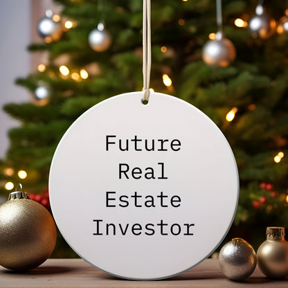 Funny Real Estate Investor Gifts from Family - Future Real Estate Investor Circle Ornament, Christmas Unique Gifts for Real Estate Investor, Real Estate Investor Motivational Quote