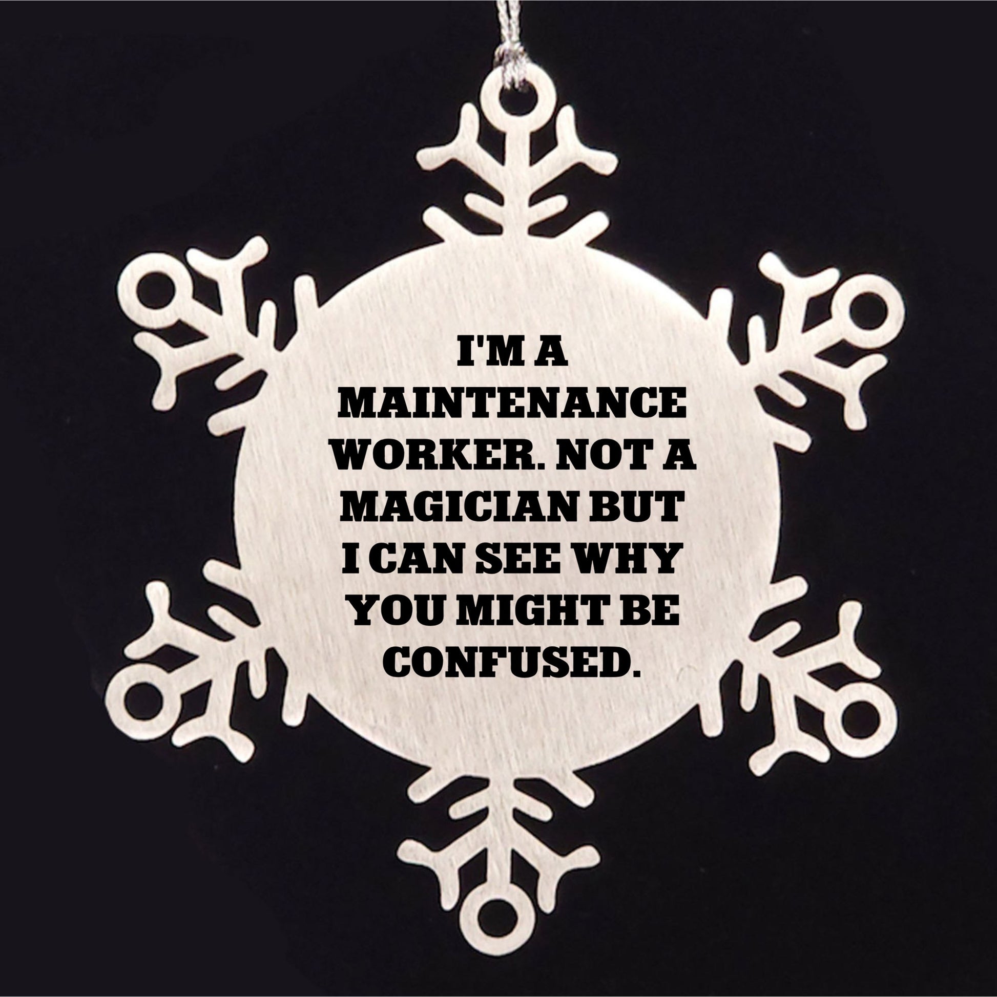 Funny Snowflake Ornament Gifts for Maintenance Worker, Christmas Unique Presents from Friends, Coworkers, or Family