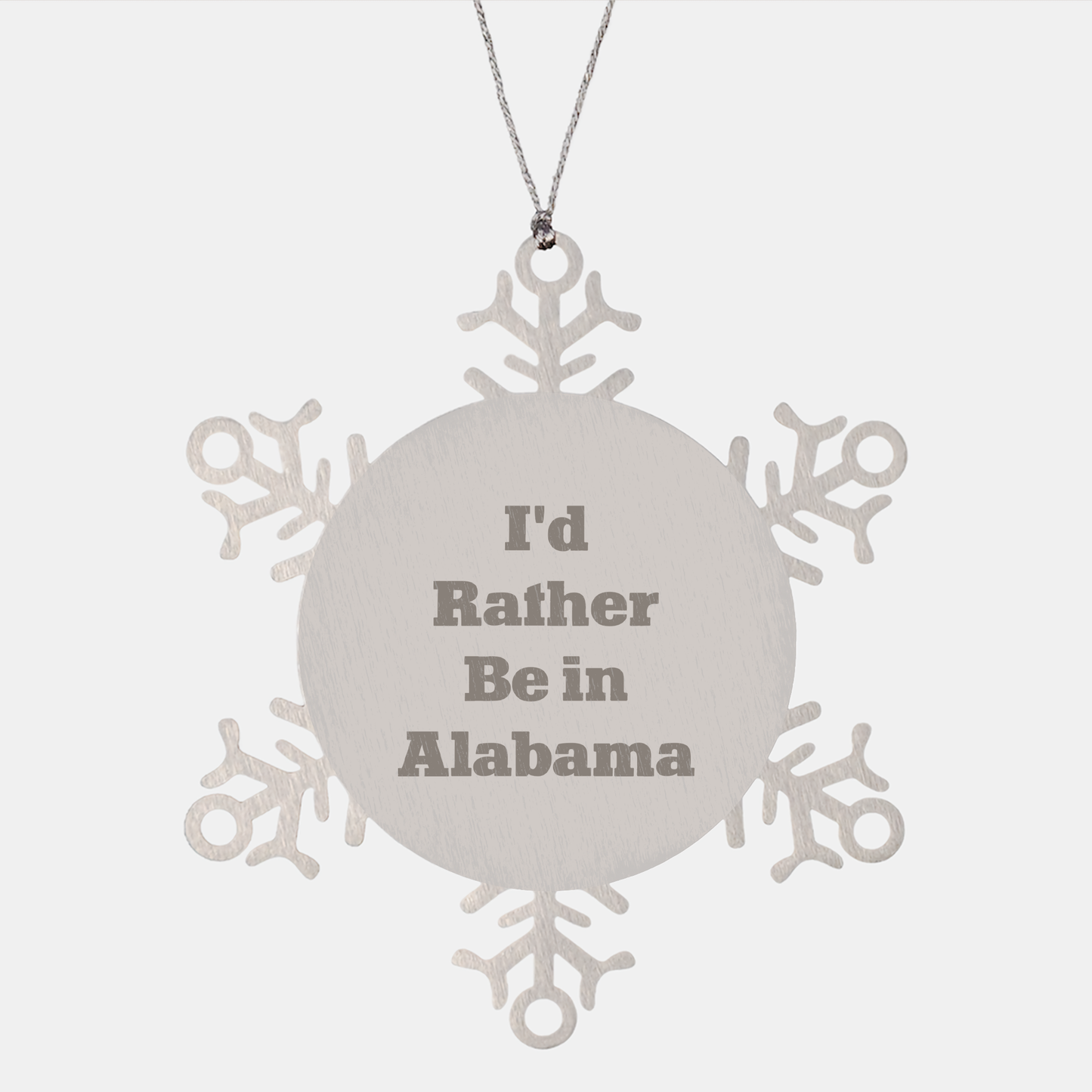 Funny Snowflake Ornament, I'd Rather Be In Alabama, Christmas Unique Gifts for Men, Women, Friends, Coworkers, Family