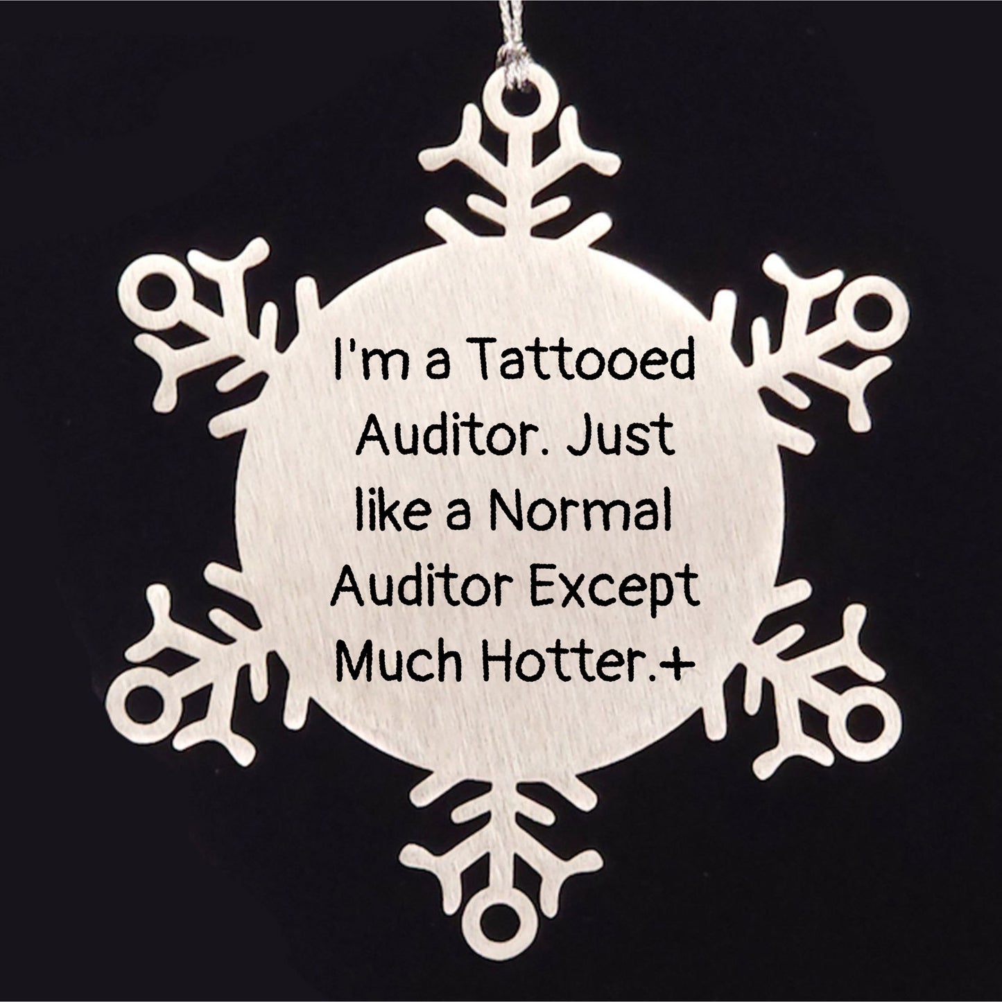 Funny Snowflake Ornament for Auditor Gifts, 'I'm A Tattooed Auditor' Christmas Unique Gifts from Friends, Coworkers, Family