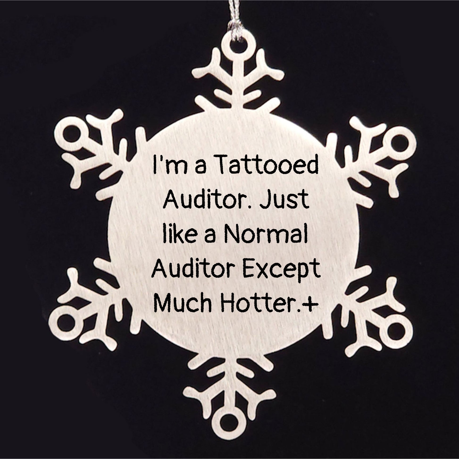 Funny Snowflake Ornament for Auditor Gifts, 'I'm A Tattooed Auditor' Christmas Unique Gifts from Friends, Coworkers, Family