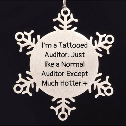 Funny Snowflake Ornament for Auditor Gifts, 'I'm A Tattooed Auditor' Christmas Unique Gifts from Friends, Coworkers, Family