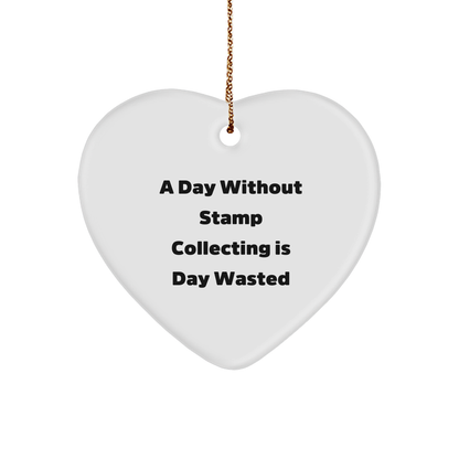 Funny Stamp Collecting A Heart Ornament for Stamp Collecting Enthusiasts, Christmas Unique Gifts