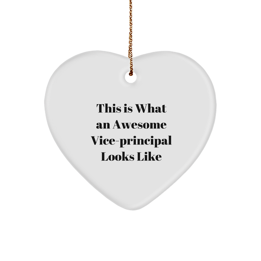 Funny Vice-Principal Gifts from Friends for Christmas - Heart Ornament with 'This Is What An Awesome Vice-Principal Looks Like' Quote, Gifts for Vice-Principal, Women, Men, or Coworkers