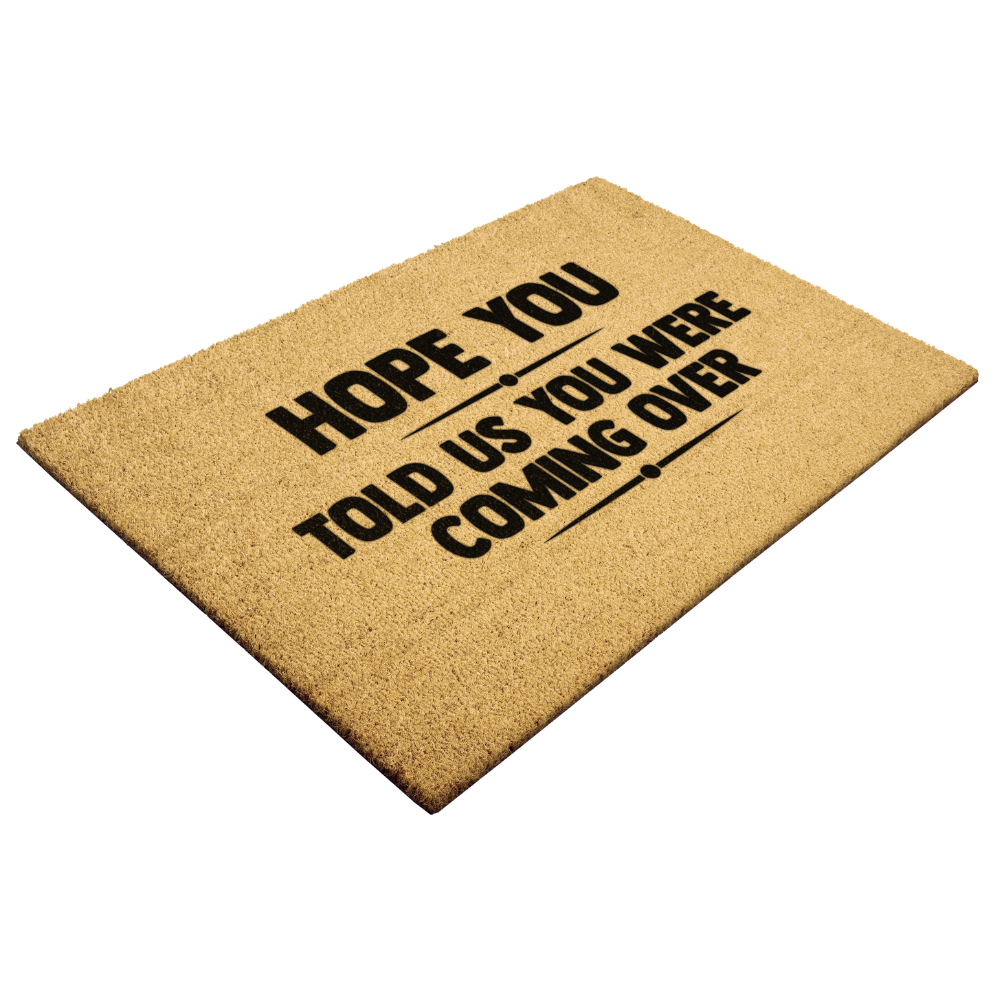 Funny_Welcome_Doormat__Hope_You_To_Outdoor_Mat_Angle_Mockup.png