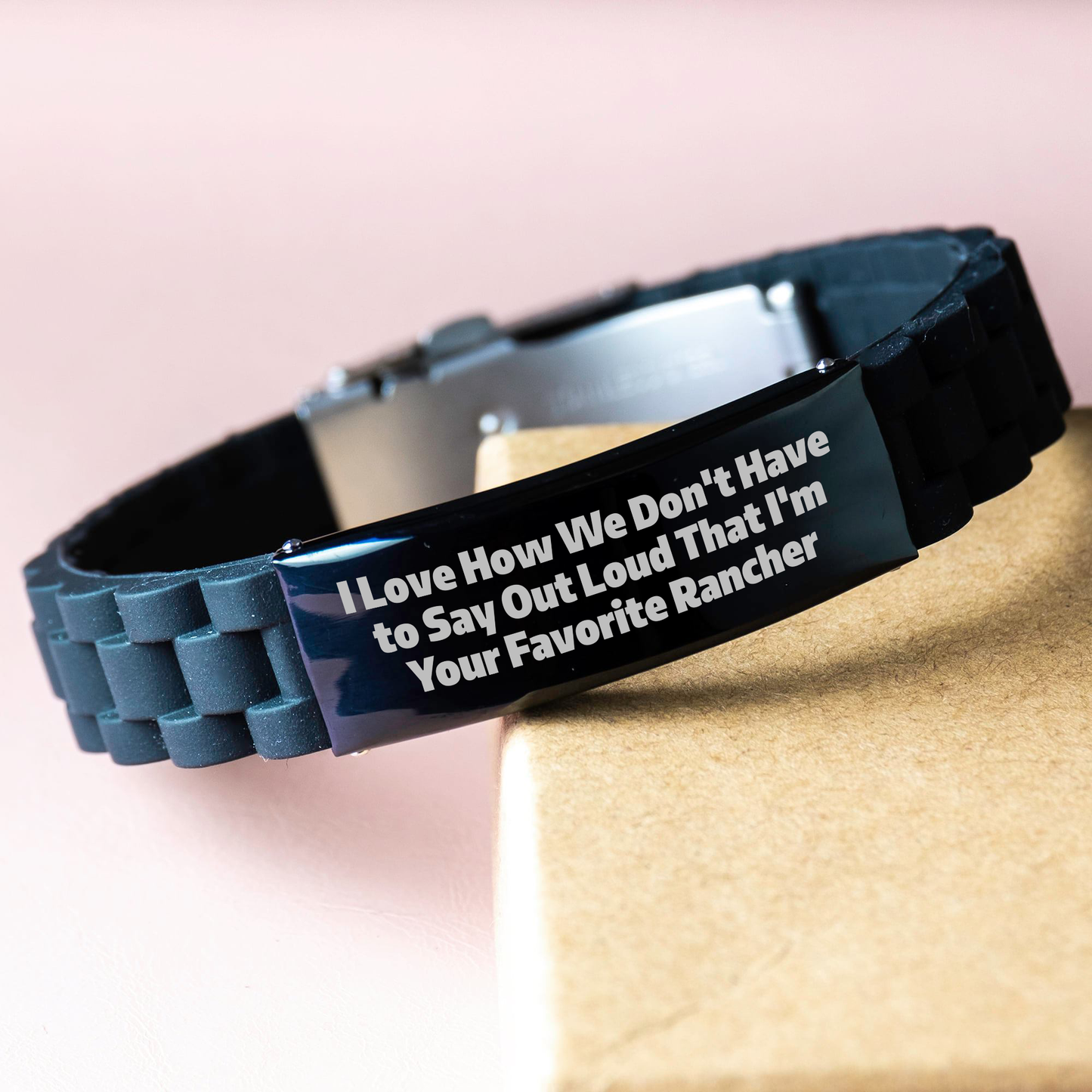 Funny Rancher Gifts from Men for Favorite Rancher Graduation Unique Gifts with I Love How We Don't Have To Say Out Loud That I'm Your Favorite Rancher Quote - Glide lock Clasp Bracelet - Image 3