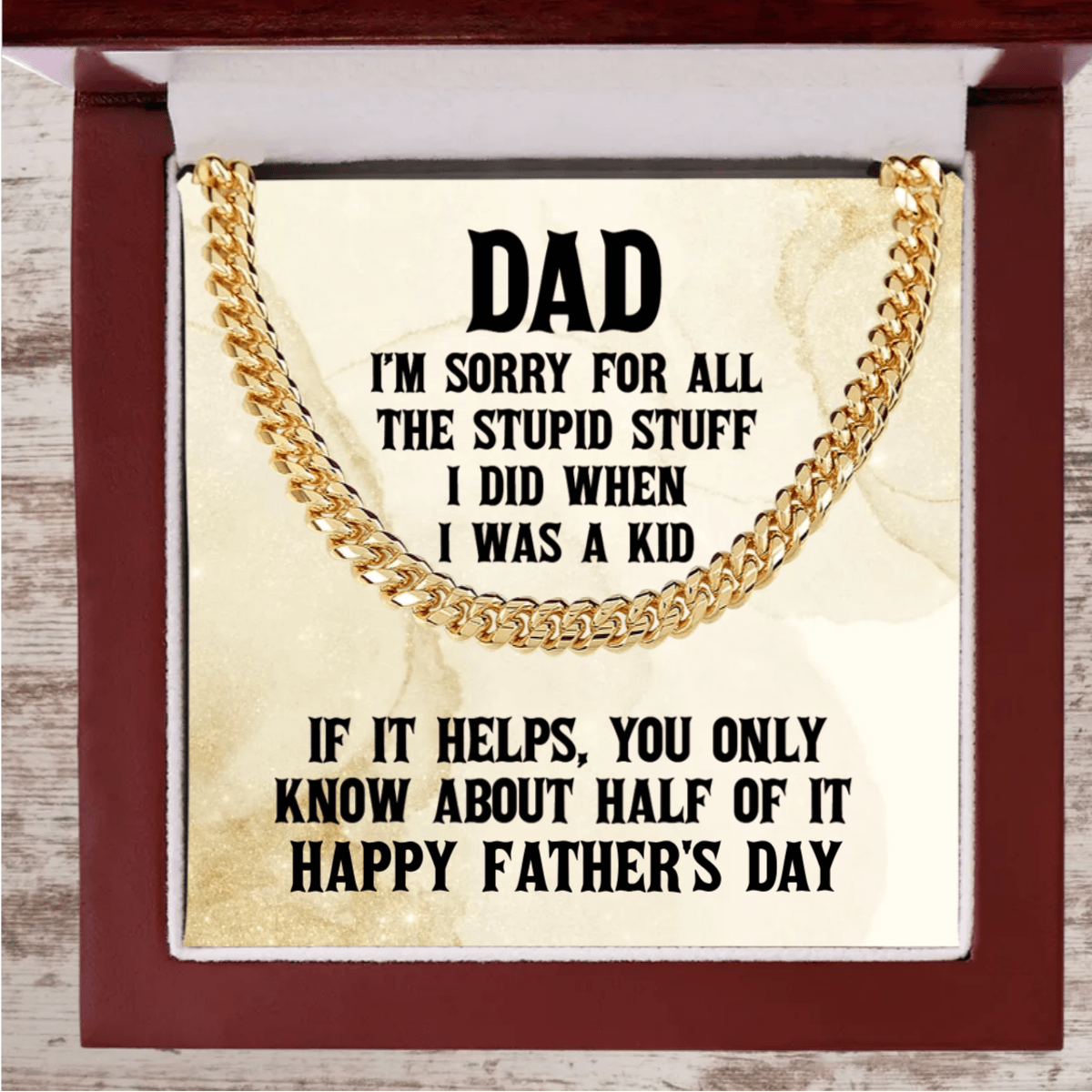 Funny Personalized Birthday, Father's Day, Christmas Holiday Gift for Dad Cuban Chain Link Necklace - Sorry Dad for All the Stupid Stuff - Mallard Moon Gift Shop