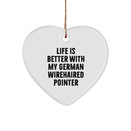 German Wirehaired Pointer Dog Heart Ornament, Funny Quote Gifts from Men to Friends for Christmas