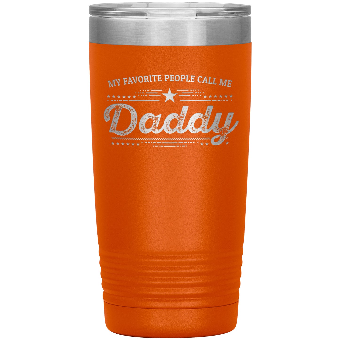 Gift For Dad - My Favorite People Call Me Daddy Laser-etched Insulated Stainless-Steel Tumbler - Mallard Moon Gift Shop
