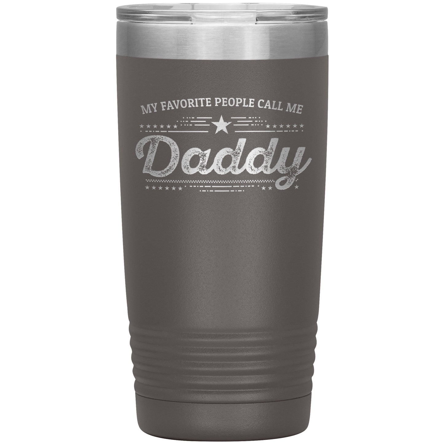Gift For Dad - My Favorite People Call Me Daddy Laser-etched Insulated Stainless-Steel Tumbler - Mallard Moon Gift Shop