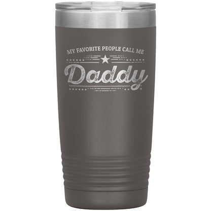 Gift For Dad - My Favorite People Call Me Daddy Laser-etched Insulated Stainless-Steel Tumbler - Mallard Moon Gift Shop