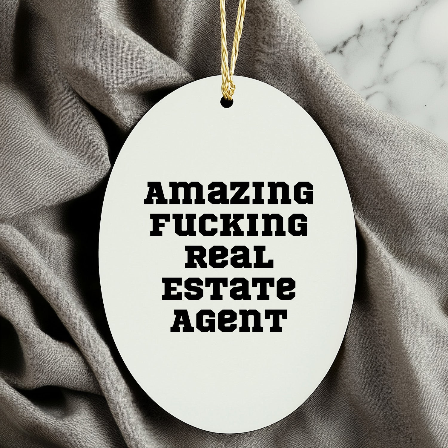 Gifts from Friends and Family, 'Amazing F-king Real Estate Agent' Oval Ornament for Christmas