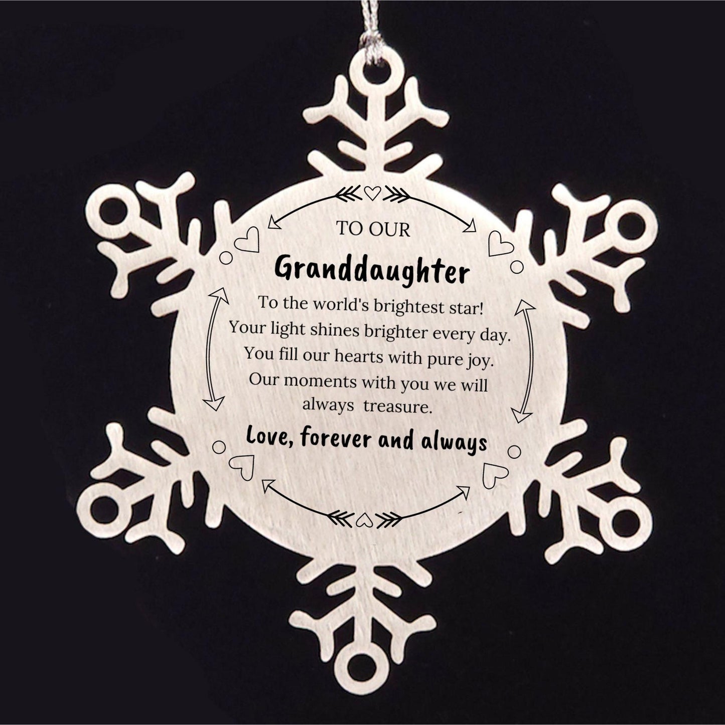 Granddaughter Engraved Snow Flake Christmas Ornament - You fill Our Hearts With Pure Joy. Our Moments With You We Will Always Treasure.