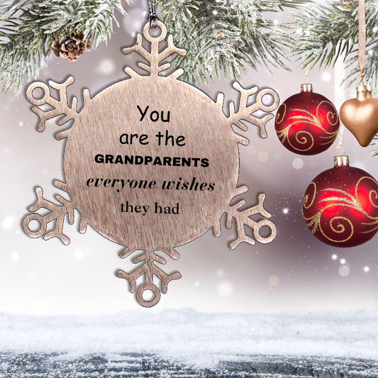 Grandparents Snowflake Ornament, Everyone wishes they had, Inspirational Ornament For Grandparents, Grandparents Gifts, Birthday Christmas Unique Gifts For Grandparents