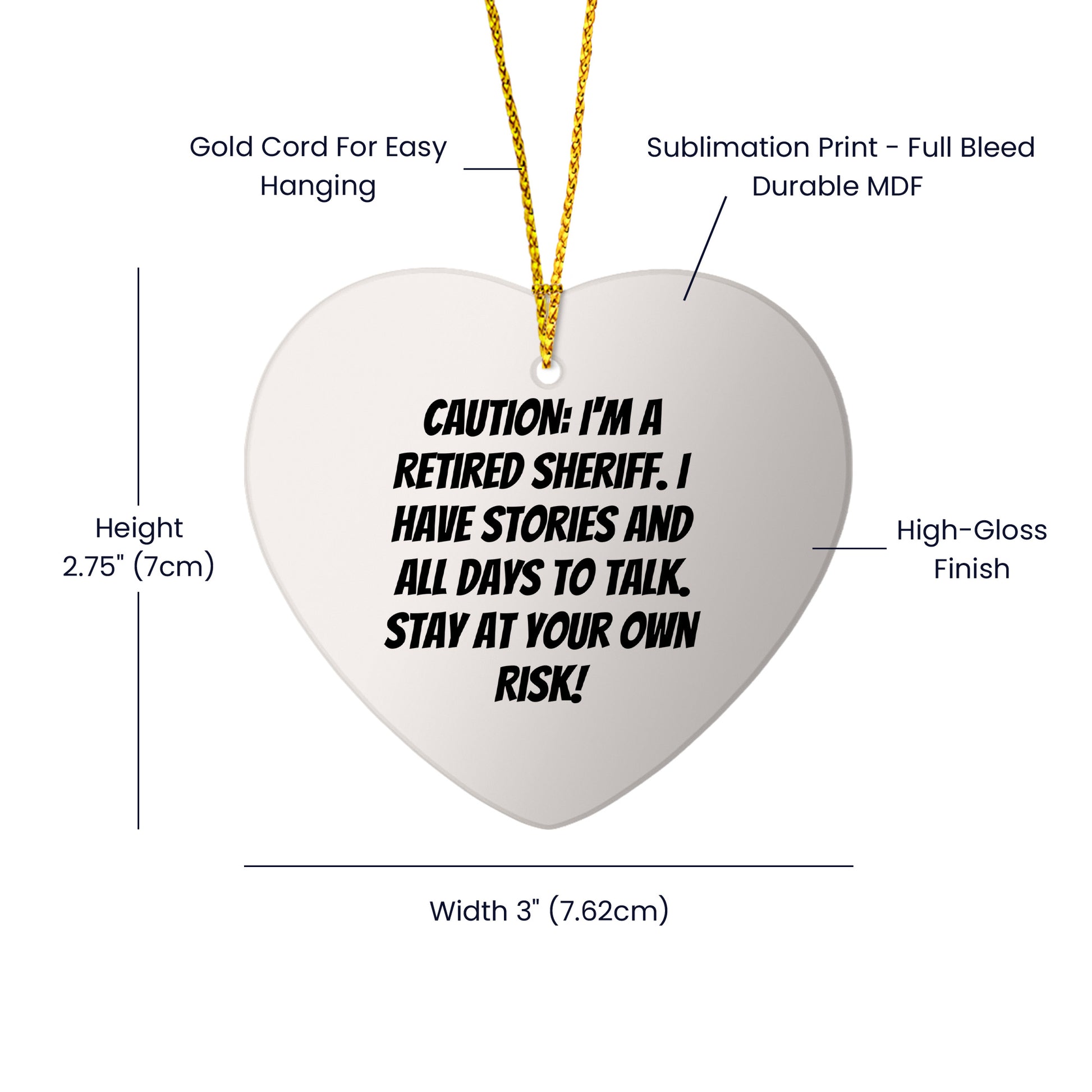 Funny Retired Sheriff Heart Christmas Tree Ornament - Mallard Moon