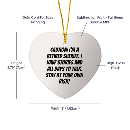 Funny Retired Sheriff Heart Christmas Tree Ornament - Mallard Moon