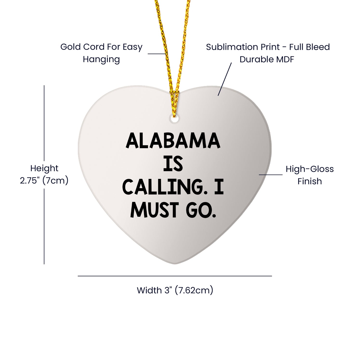 Alabama Heart Ornament, 'Alabama Is Calling. I Must Go.' - Christmas Gifts