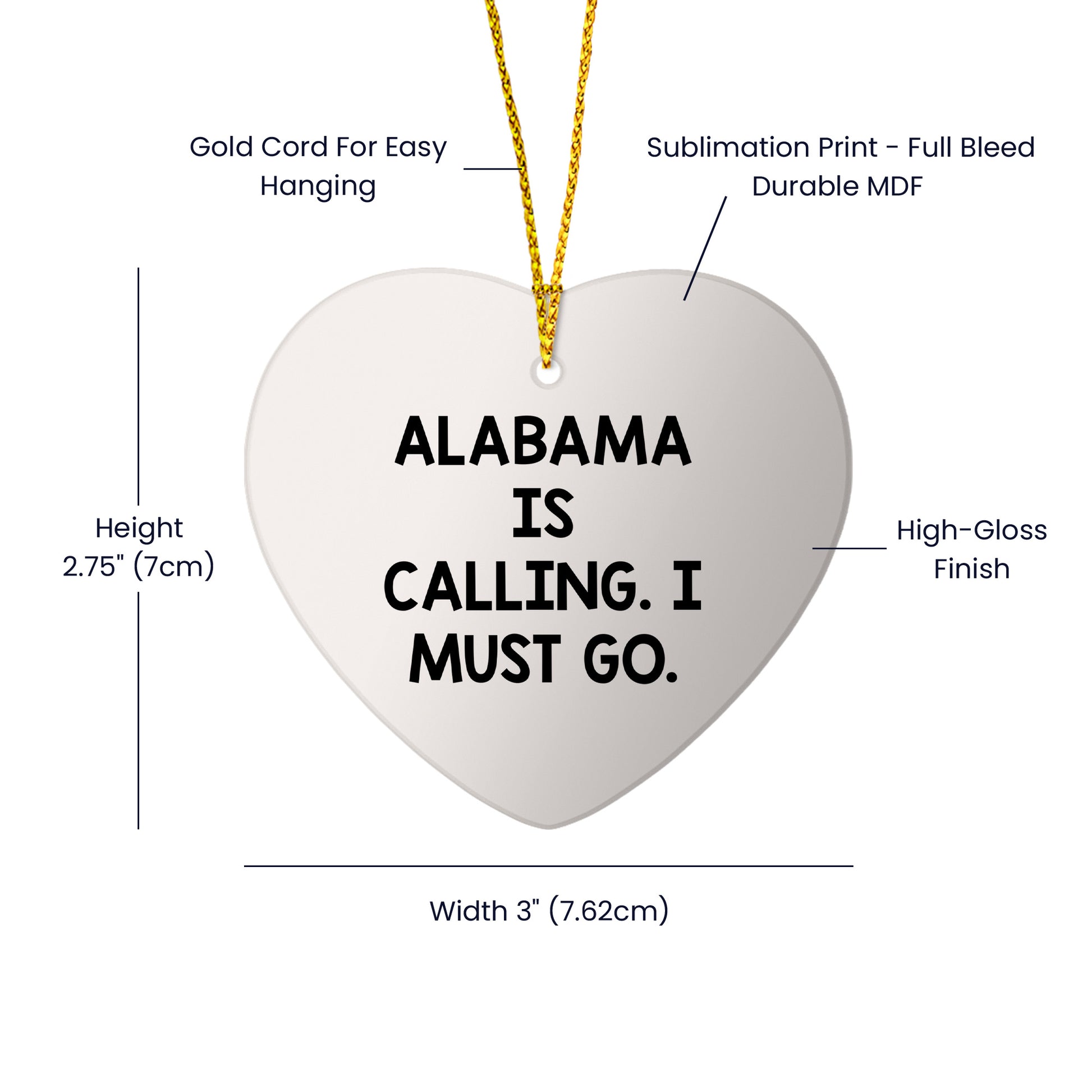 Alabama Heart Ornament, 'Alabama Is Calling. I Must Go.' - Christmas Gifts
