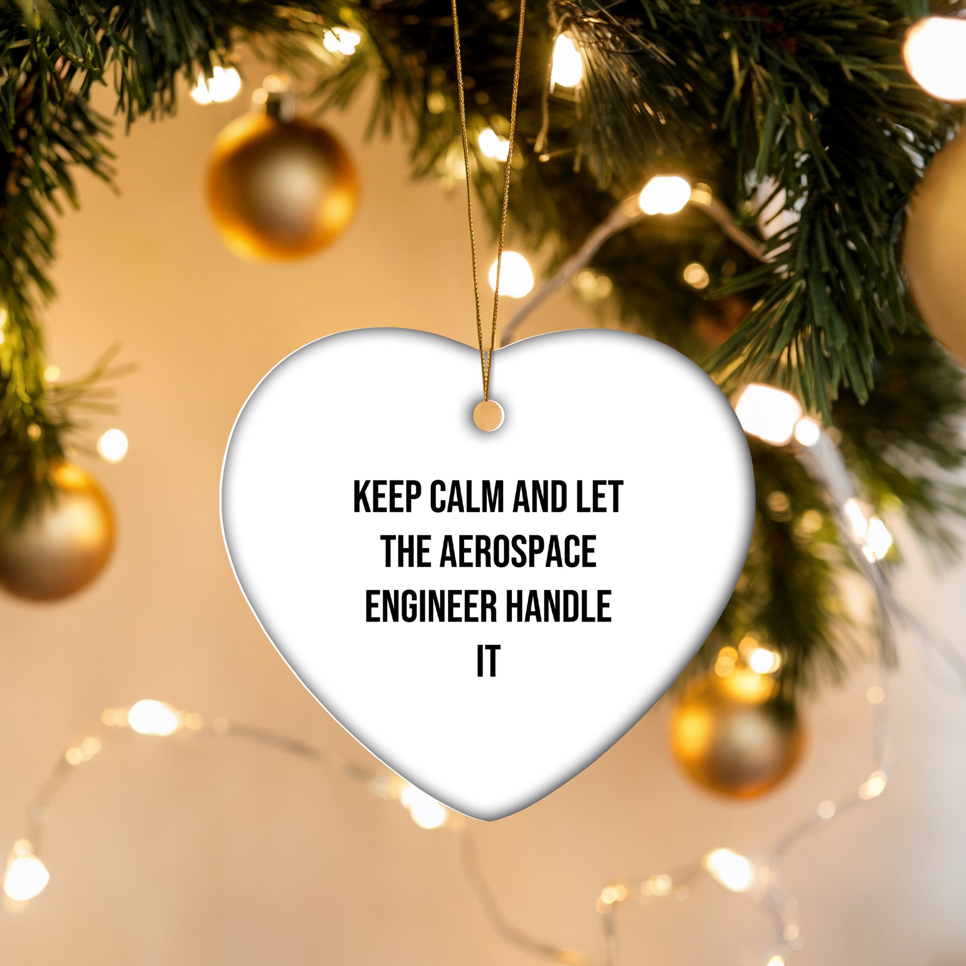 Aerospace Engineer Gifts from Friends - Keep Calm And Let The Aerospace Engineer Handle It - Heart Ornament for Christmas