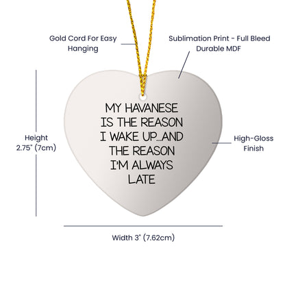 Havanese Dog Lovers Heart Ornament with Funny Quote, Christmas Unique Gifts