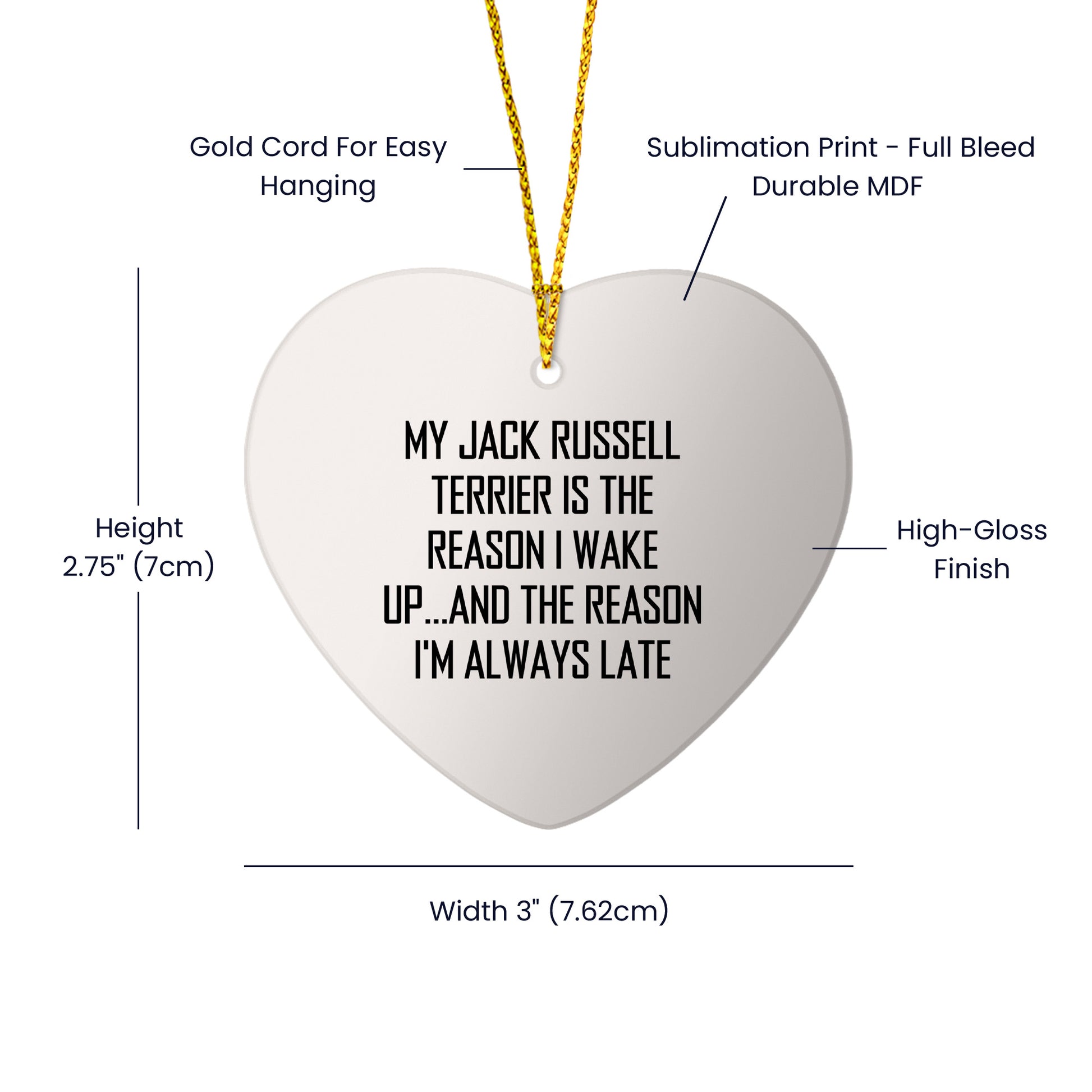 Funny Jack Russell Terrier Dog Gifts, My Jack Russell Terrier Is The Reason I Wake Up...and The Reason I'm Always Late, Heart Ornament Gifts from Friends to Family, Christmas Unique Presents