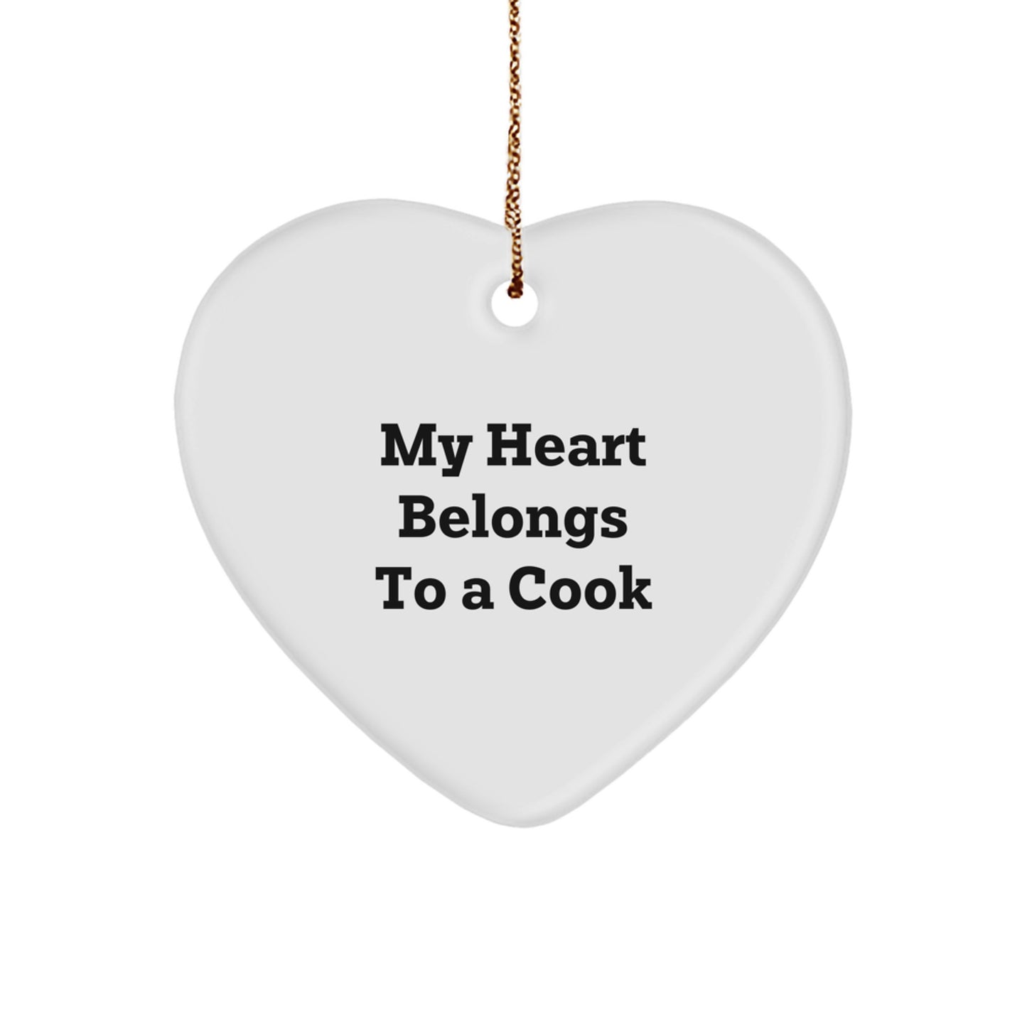 Heartwarming Cook Gifts from Friends, Family, or Coworkers - 'My Heart Belongs To A Cook' Christmas Ornament