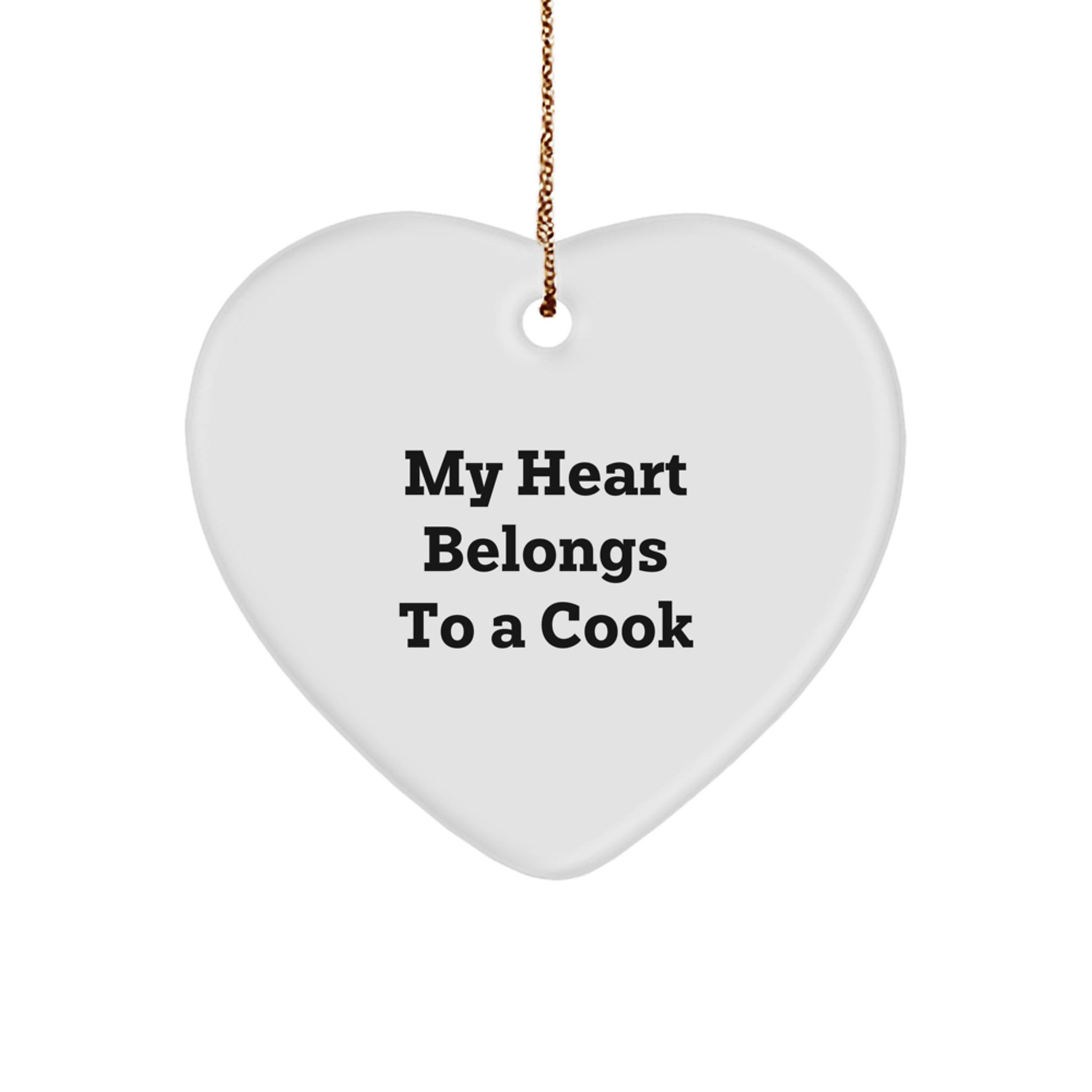 Heartwarming Cook Gifts from Friends, Family, or Coworkers - 'My Heart Belongs To A Cook' Christmas Ornament